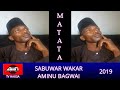 Sabuwar Wakar Aminu Bagwai Murja Ta Matarsa Da Ya Aura  A 2019