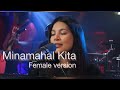 MINAMAHAL KITA Female Version 2023 Cover-AILA X R2K