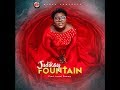 Judikay - Fountain (Official Lyric Video)