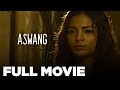 ASWANG: Lovi Poe, Paulo Avelino, Jillian Ward, Albie Casino, Lara Quigaman |  Full Movie