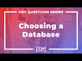 Which Database Type Should I Use For My App?