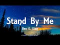 Ben E  King - Stand By Me (Lyrics)