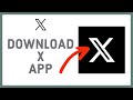 Download X App: How to install X app on Android 2023?