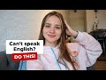 Why you can't speak English
