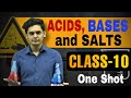 Acids, Bases and Salts🔥| CLASS 10| ONE SHOT| Boards