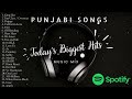 Biggest Hits Punjabi Songs - Best Punjabi Songs Spotify (Punjabi Spotify Playlist 2024-2025)🔥 #song