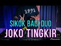 DJ SIKOK BAGI DUO vs JOKO TINGKIR NGOMBE DAWET (RyanInside Remix) Breakbeat 2022