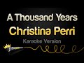 Christina Perri - A Thousand Years (Karaoke Version)