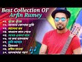 Best Of Arfin Rumey 🔥|| অারফিন রুমি'র 🎸 ১০টি সেরা গান 🎧| Bangla Most Popular Songs 🎶2023