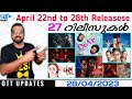 OTT UPDATES | April 22nd to 28th Releases | 27 Releases | Today Release | SAP MEDIA MALAYALAM