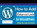 How To Add External Link In WordPress Post