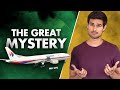 Biggest Mystery in Aviation | What happened to MH370 Flight? | Dhruv Rathee