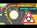 FULL DRIVING LESSON IN ROUNDABOUTS!