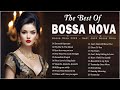 Jazz Bossa Nova Popular Songs 2024 💋 Best Of Bossa Nova Covers 2024 🍎 Relaxing Bossa Nova Music