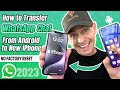How to Transfer WhatsApp from Android to iPhone Without Factory Reset (2 Ways Including Free) 2023