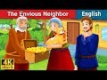 The Envious Neighbour Story in English | Stories for Teenagers |@EnglishFairyTales
