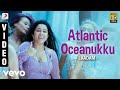 Laadam - Atlantic Oceanukku Video | Aravindhan, Charmi | Dharan