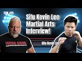 Sifu Kevin Lee on Wing Chun, MMA, Traditional Martial Arts and More! TFW Podcast Episode 15