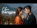 Choe dangpa | Sonam Topden |Official Music Video | Reprise | Bhutanese Song