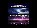 Robert Miles Vs N Trance - Children Free (PH Remix) #edits #edit #remix #dj