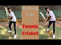 How to Improve Batting Skills in Tennis Cricket | Batting Tips and Tricks | Batting Grip