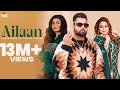 Ailaan - Gulab Sidhu ft Gurlez Akhtar (Official Video) Gur Sidhu | Latest Punjabi Song