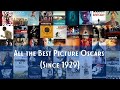 All the Best Picture Oscars (1929 - 2023)