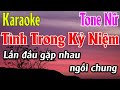 Tình Trong Kỷ Niệm Karaoke Tone Nữ Karaoke Lâm Organ - Beat Mới