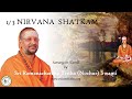1/3 நிர்வாண ஷட்கம் | Nirvana Shatkam (Tamil) । Sri Nochur Swami । Chennai 2024