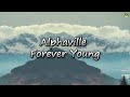 Alphaville - FOREVER YOUNG (Lyrics)