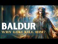 The Fate of Baldur | The God Loki Envied