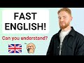 Can You Understand FAST SPOKEN English? Let's Find Out!