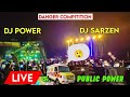 Power music vs Dj Sarzen competition কে জিতল দেখুন