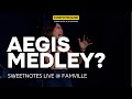 Aegis Medley Ver. 2 | Sweetnotes Live @ Koronadal City