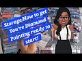 How to get you're Diamond Painting ready to Start & Storage