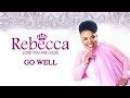 Rebecca Malope - Go Well (Audio)