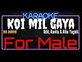 Karaoke Koi Mil Gaya For Male HQ Audio - Udit, Kavita & Alka Yagnik Ost. Kuch Kuch Hota Hai