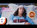 Kaadhal Oru Vaanavil - காதல் ஒரு வானவில் - Ep 46 - Full Episode