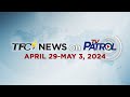 TFC News on TV Patrol Recap | April 29-May 3, 2024