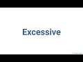 How to Pronounce  excessive   #excessive  #english    #words