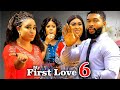 MY FIRST LOVE SEASON 6(New Movie) Alex Cross, Rosabelle Andrews-2024 Latest Nigerian Nollywood Movie