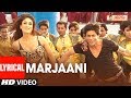 Lyrical: Marjaani Song | Billu | Shahrukh Khan | Kareena Kapoor | Sukhwinder Singh, Sunidhi Chauhan