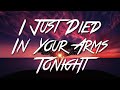 I Just Died In Your Arms Tonight - Cutting Crew (Lyrics) [HD]