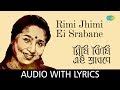 Rimi Jhimi Ei Srabane with lyrics | Asha Bhosle | R.D.Burman