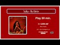 [30min] Naïka - Ma Chérie (DJ CARDI JAY salsa remix)
