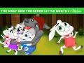 Bad Wolf and Seven Little Goats 2 | बच्चों की नयी हिंदी कहानियाँ
