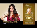ARTIST-5 ||RAGINI SHANKAR (Violin)|| Raag-Hamsadhwani || YOUNG STRING FESTIVAL || Swarit Foundation