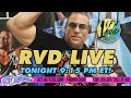 Rob Van Dam LIVE: 5/2 at 9:15 PM ET