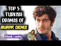 Best Turkish Series of Burak deniz on Youtube | turkish drama with english subtitles | our story