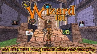 Wizard101 The Best, Funniest Memes of Wizard Gameplay